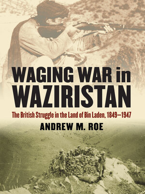 cover image of Waging War in Waziristan